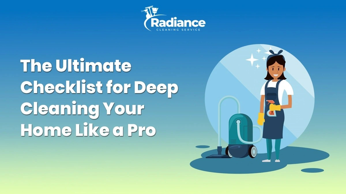 The Ultimate Checklist for Deep Cleaning Your House in Lucknow Like a Pro
