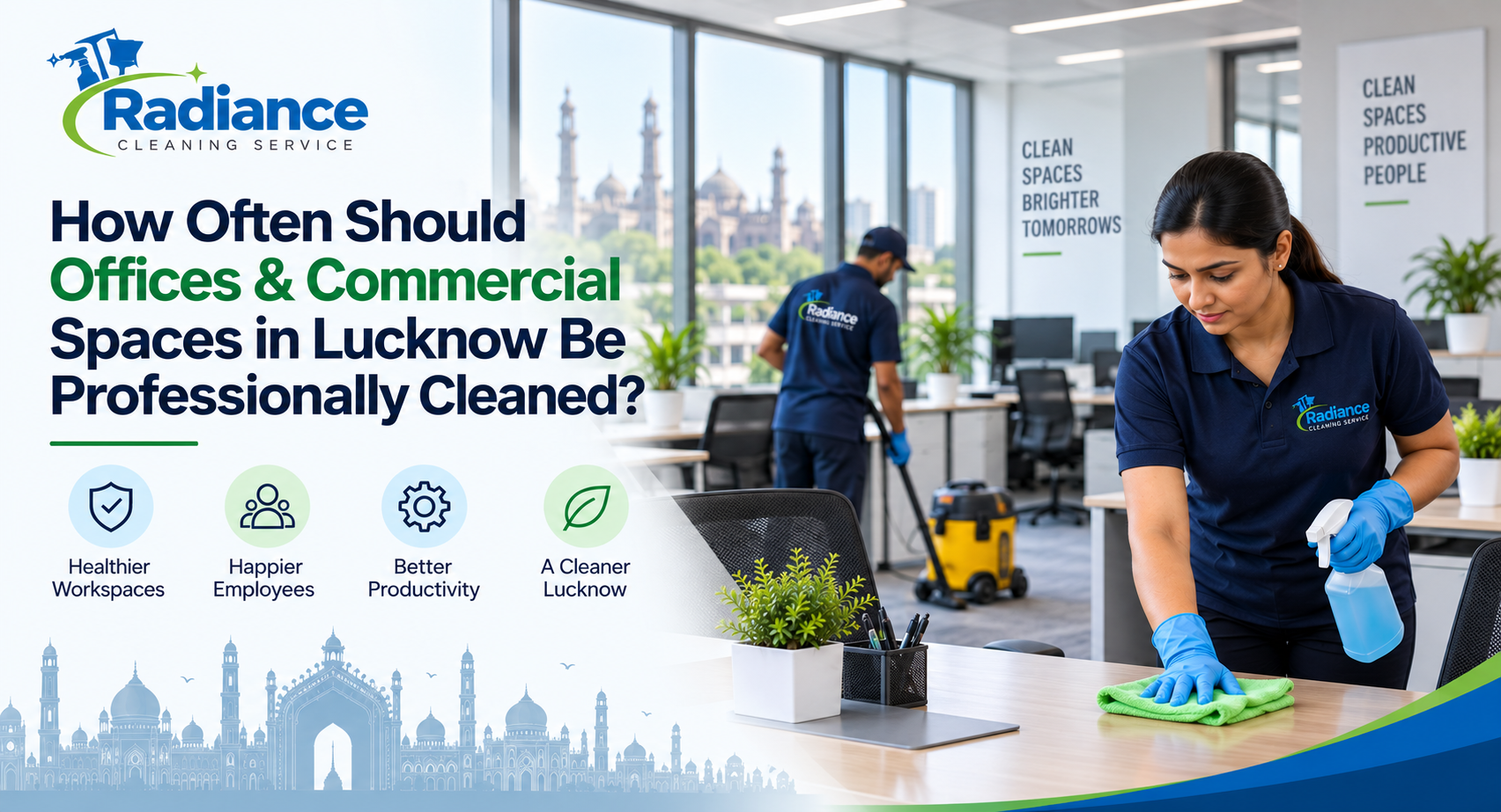 How often offices and commercial spaces in Lucknow should be professionally cleaned